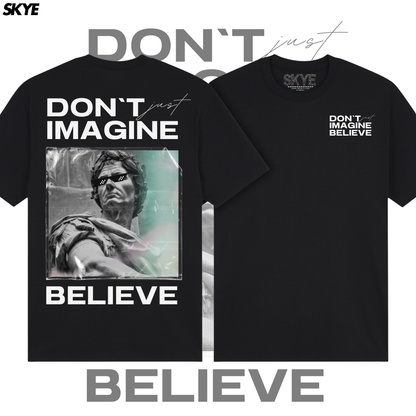 Skye 13 Don't Just Imagine Believe